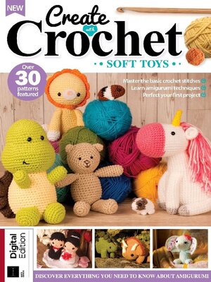Create With Crochet: Soft Toys (9th Edition) - Magazine